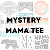 Mystery Mama Tee