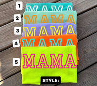Neon MAMA tee