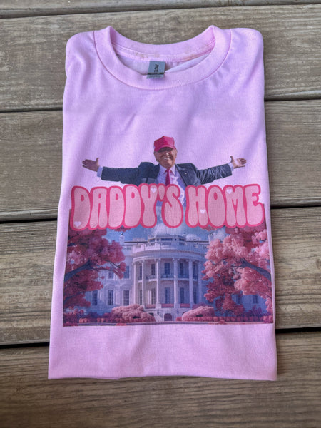 Daddy's home trump TEE