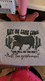 Buy me some cows crew