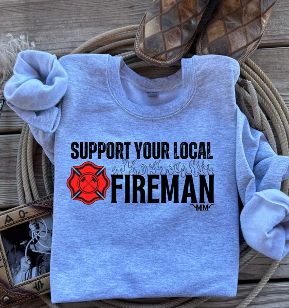 Support your local fireman Sweater