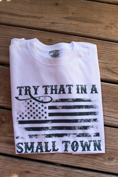 Try that in a small town
