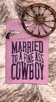 Married to a fine ass cowboy